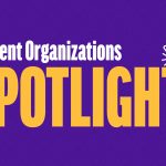 Student Organizations Spotlight